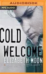 Cold Welcome