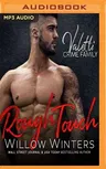 Rough Touch: A Bad Boy Mafia Romance