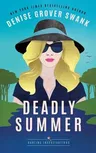 Deadly Summer