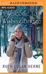 Welcome to Wishing Bridge