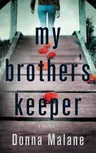 My Brother's Keeper: A Mystery