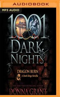 Dragon Burn: A Dark Kings Novella