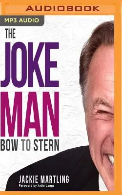 The Joke Man: Bow to Stern