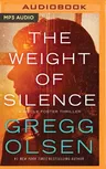 The Weight of Silence