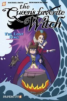 Queen's Favorite Witch Vol. 2: The Lost King