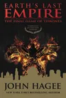 Earth's Last Empire: The Final Game of Thrones (Revised)