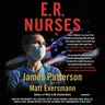 E.R. Nurses: True Stories from America's Greatest Unsung Heroes