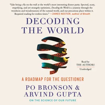 Decoding the World: A Roadmap for the Questioner