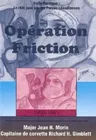 Opération Friction 1990-1991: Golfe Persique: Le Rôle Joué Par Les Forces Canadiennes