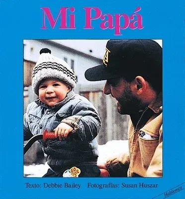 Mi Papa = My Papa