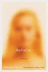 Aphelia