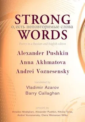 Strong Words: Poetry in a Russian and English Edition