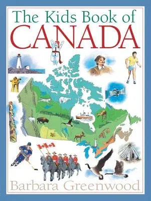 The Kids Book of Canada (Revised)