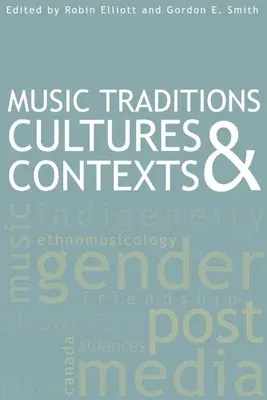 Music Traditions, Cultures, and Contexts