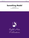 Something Modal: Score & Parts