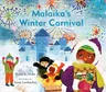 Malaika's Winter Carnival