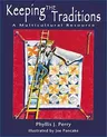 Keeping the Traditions: A Multicultural Resource