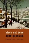 Black Cat Bone: Poems