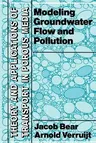 Modeling Groundwater Flow and Pollution (Softcover Reprint of the Original 1st 1987)