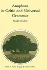 Anaphora in Celtic and Universal Grammar (1988)