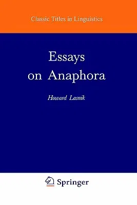 Essays on Anaphora (Softcover Reprint of the Original 1st 1989)