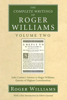 The Complete Writings of Roger Williams, Volume 2