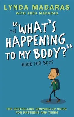 What's Happening to My Body? Book for Boys: Revised Edition (Revised)