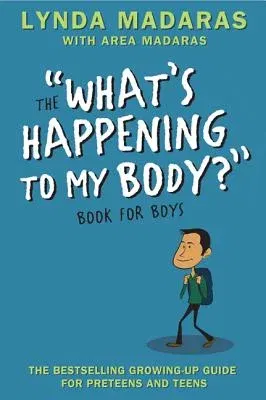 What's Happening to My Body? Book for Boys: Revised Edition (Revised)