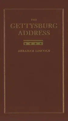 The Gettysburg Address