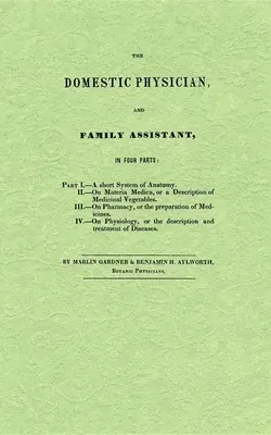 The Domestic Physician and Family Assistant