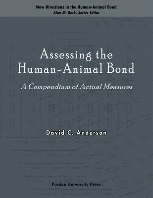 Assessing the Human-Animal Bond: A Compendium of Actual Measures