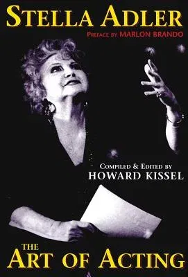 Stella Adler: The Art of Acting