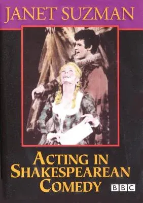 Acting in Shakespearean Comedy