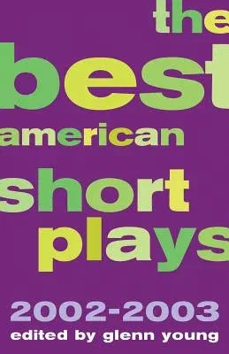 The Best American Short Plays 2002-2003 (2002-2003)