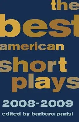 The Best American Short Plays (2008-2009)