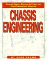 Chassis Engineering: Chassis Design, Building & Tuning for High Performance Cars