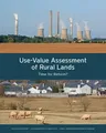 Use-Value Assessment of Rural Lands: Time for Reform?