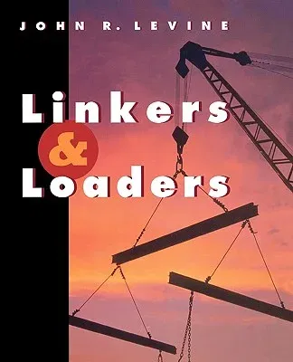 Linkers and Loaders (Revised)