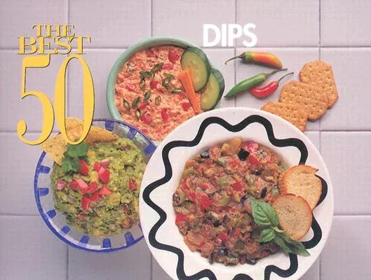 The Best 50 Dips