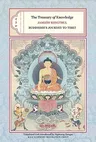 The Treasury of Knowledge: Books Two, Three, and Four: Buddhism's Journey to Tibet