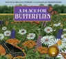 A Place for Butterflies (Revised)