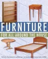 Furniture for All Around the House: Series: Woodworking for the Home