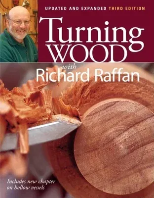 Turning Wood with Richard Raffan (Updated, Expanded)