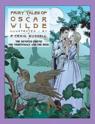 Fairy Tales of Oscar Wilde: The Devoted Friend/The Nightingale and the Rose: Signed Edition