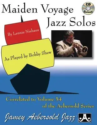 Maiden Voyage Jazz Solos: As Played by Bobby Shew, Book & CD