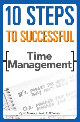 10 Steps to Successful Time Management