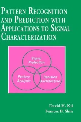 Pattern Recognition and Prediction with Applications to Signal Processing (1996)