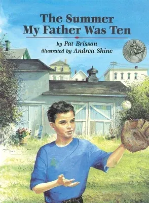 The Summer My Father Was Ten (Boyds Mills PR PB)