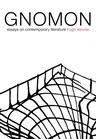 Gnomon: Essays on Contemporary Literature