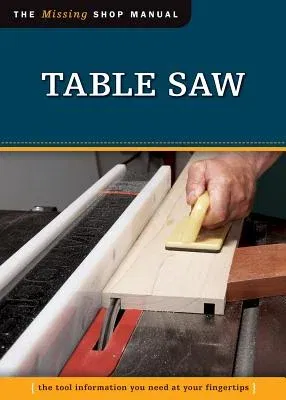 Table Saw (Missing Shop Manual)